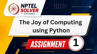 The Joy of Computing using Python Week 1 || NPTEL ANSWERS || NPTEL 2026 #nptel#nptel2026#nptelsolver