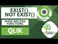 Explore Exist & Not Exist Inter Record Functions in #qliksense Load Script #qlikview #analytics
