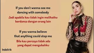 Dua Lipa - Don't Start Now | Lirik Terjemahan