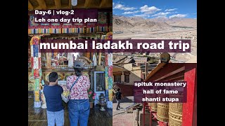 Leh Ladakh Tourist Places In One Day Trip City Tour Mumbai To Ladakh By Car