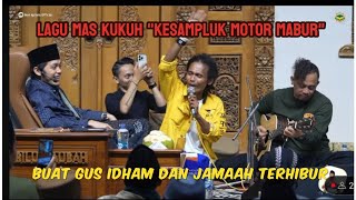 Lagu dari mas kukuh