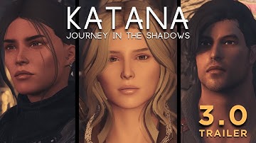 Skyrim Mod: Katana - Journey in the Shadows 3.0 Trailer