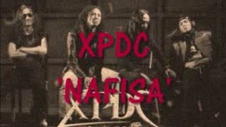 XPDC ~ Nafisa  (lirik)