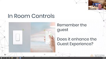 Part 6 - Tech Trends & Guest Experience Series - In-Room Automation