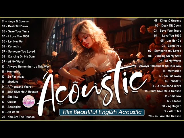 Sweet Cover English Acoustic Love Songs Playlist 2024 ❤️ Soft Acoustic Cover Of Popular Love Songs class=