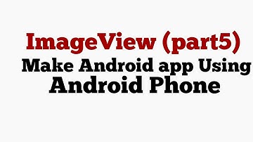 ImageView And Sound Make Android App Using Your Phone