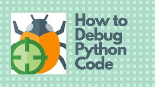 Five most common error in Python and How to debug them ๐