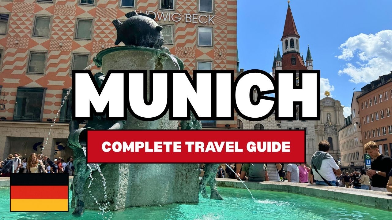 Munich Complete Travel Guide: 72 Hours in Munich