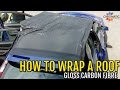 How to Wrap a Roof in Carbon Fibre using Chromatic&#39;s CF-400 series Vinyl - Car Wrap Direct Ireland