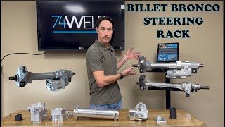 Introducing the new 74weld billet bronco steering rack!