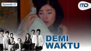 Demi Waktu - Episode 17 | FESTIVAL RAMADAN