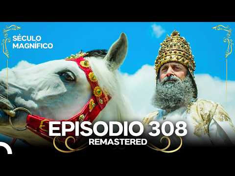 Magnificent Century Episode 308 (Remastered) (Portuguese Dub)
