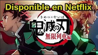 Kimetsu No Yaiba Temporada 2 Disponible En Netflix