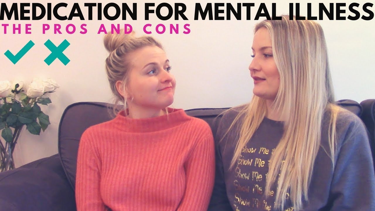 Pros and Cons of Medication for Mental Illness | HOPE - YouTube