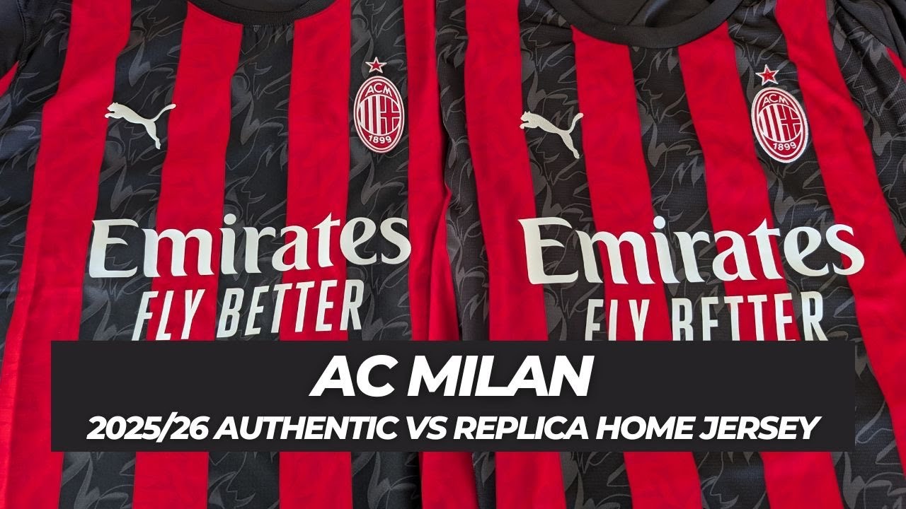 AC Milan Authentic vs Replica Home Jersey Comparison Review - 2025/26
