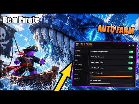 🏴‍☠️ Be a Pirate Script - AUTO FARM, AUTO TREASURE, AUTO CANNONS,AUTO DIG, AUTO REPAIR, ESP &amp; more