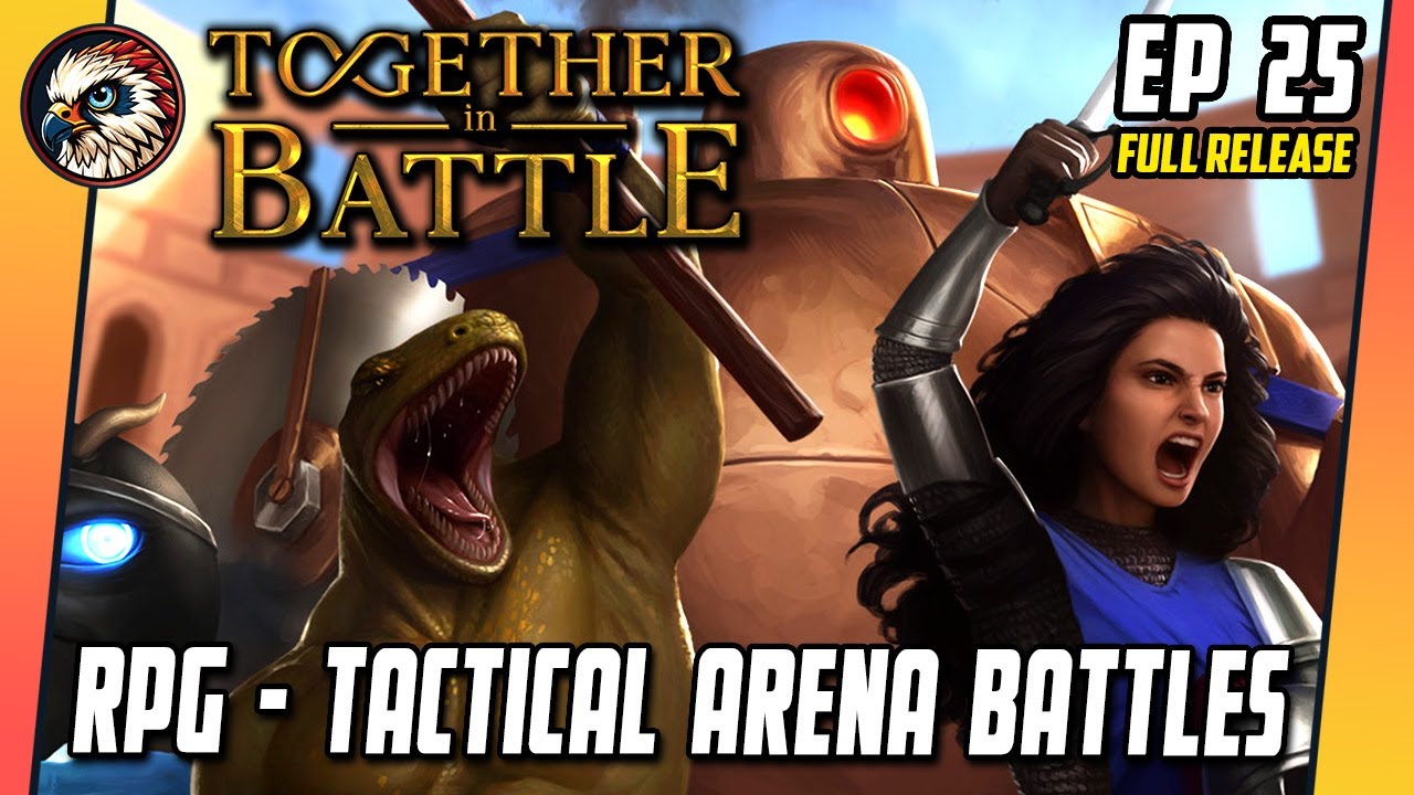 Together in Battle | EP25 | Let's Play | Gameplay | Fun! Arena Team Manager - Turn Based Tactics