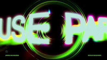 Armin van Buuren & Nicole Moudaber - House Party (Official Visualizer)