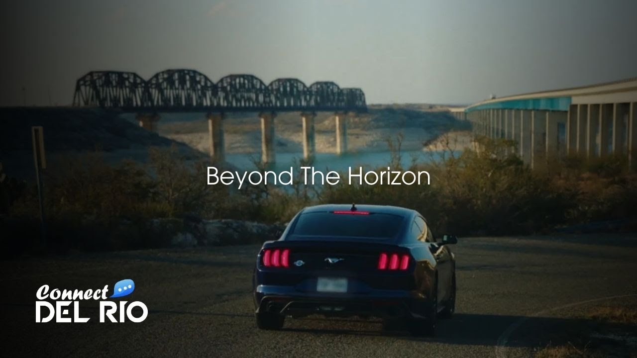 Beyond the Horizon | Connect Del Rio | Launch Trailer