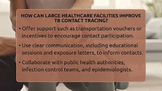 How Can Large Healthcare Facilities Improve TB Contact Tracing? - Tuberculosis Disease Guide