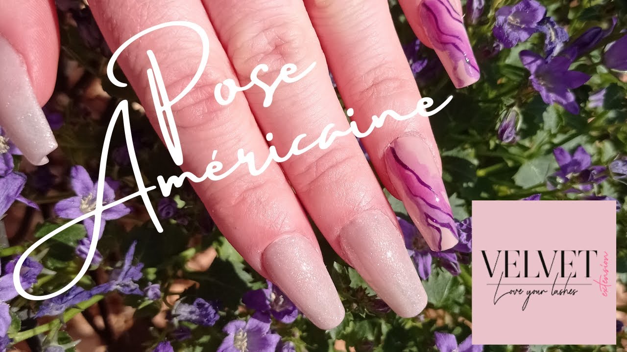 TUTO Pose Américaine avec les capsules VELVET NAILS YouTube