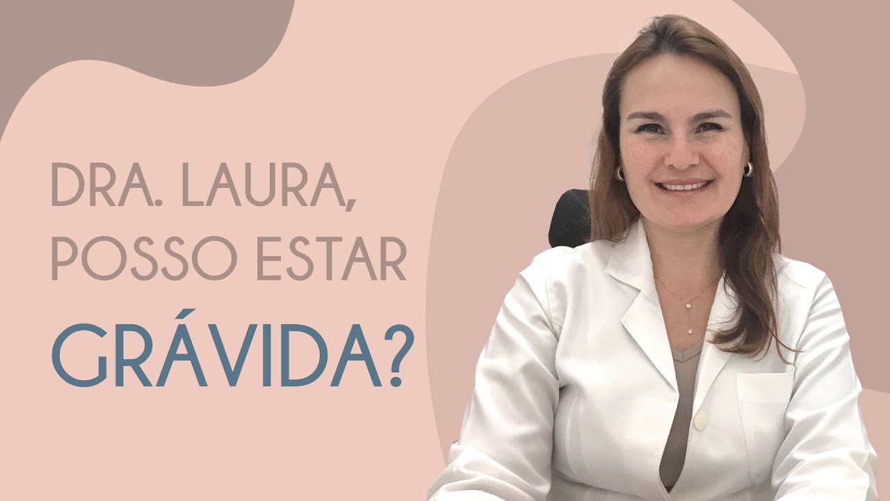 Dra. Laura, posso estar grávida? - YouTube