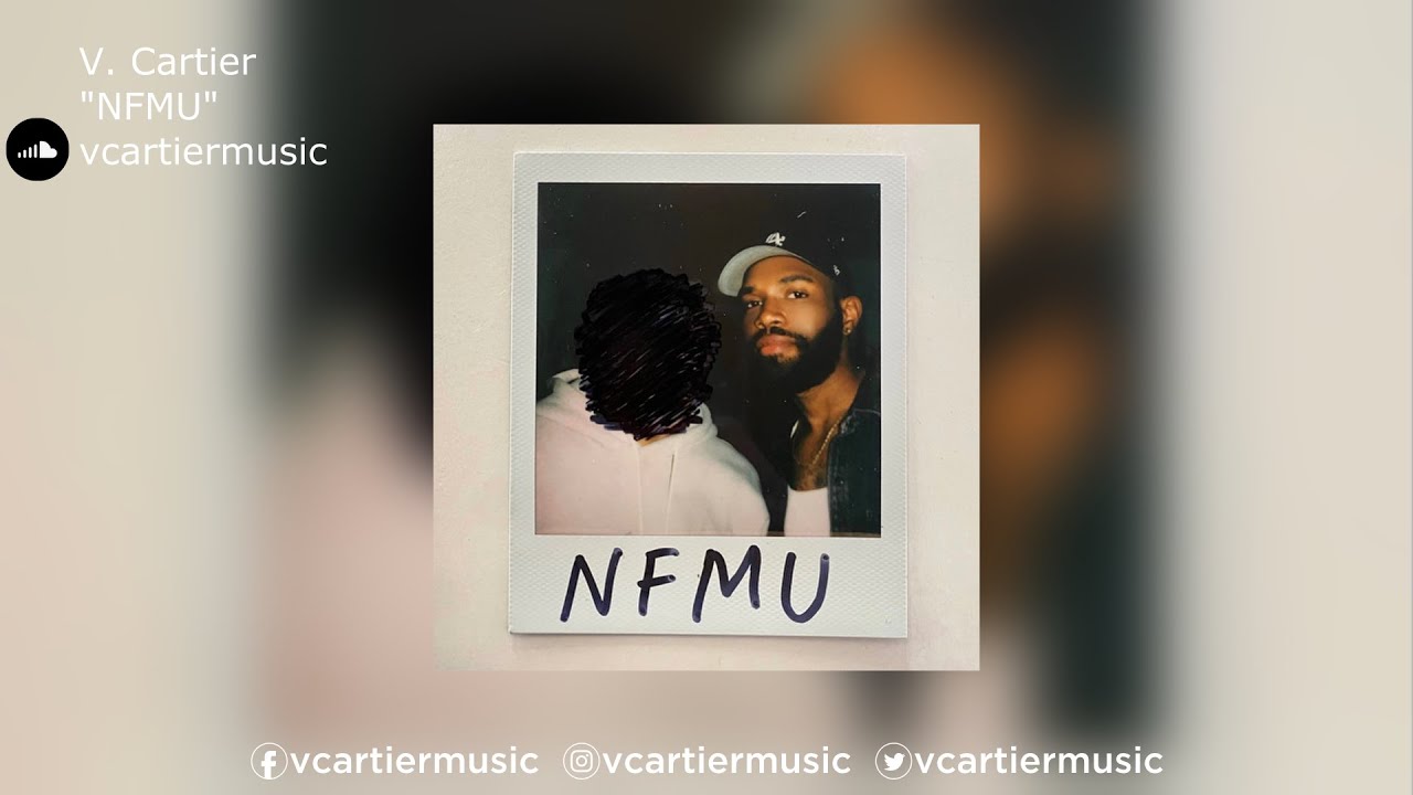 Watch V. Cartier | "NFMU" on YouTube Watch V. Cartier | "NFMU" on YouTube