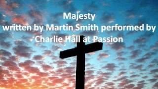 Watch Charlie Hall Majesty video