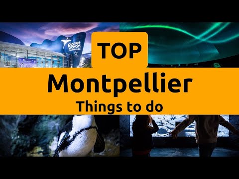 Top things to do in Montpellier, Herault | Occitanie - English