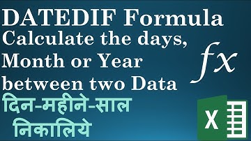 Excel in Hindi- How to use DATEDIF  Function (Between two Dates) to Calculate Ages of Employees