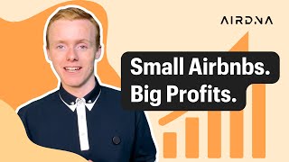 Why Small Airbnbs Make Big Money: Studio & 1-Bedroom STR Strategy