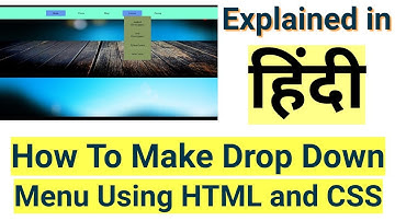 How to Create a Simple Drop Down Menu Using HTML and CSS | How to Make Drop Down Menu in Hindi |