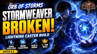 ORB OF STORMS STORMWEAVER BUILD GUIDE | POE 2 PATCH 0.5