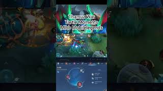 #Thamuz #War #Tartle #Moments #Mlbb #Mobilelegends