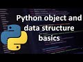 Python Basics: Objects and Data Structures Overview