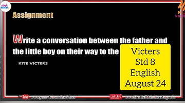 Firstbell 2.0 Std 8 English Assignment 24 August 2021