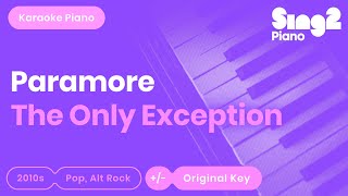 Paramore - The Only Exception (Piano Karaoke) Resimi