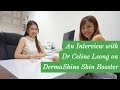 An interview with dr celine leong from astique clinic on dermashine skin booster