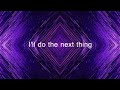 Very Next Thing Casting Crowns Lyric Video mp3