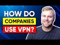 How Do Companies Use VPN? image