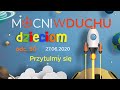 Przytulmy się - Mocni w Duchu Dzieciom [27.06.2020]