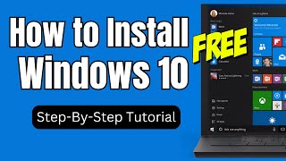 How to Install Windows 10 in 2023 (Step By Step Tutorial)
