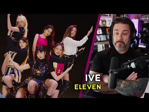 Director Reacts - Ive - 'Eleven' Mv