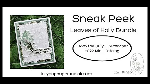2 Quick Cards with the Leaves of Holly Bundle