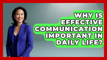 Why Is Effective Communication Important In Daily Life? - Anecdotes in Quotation