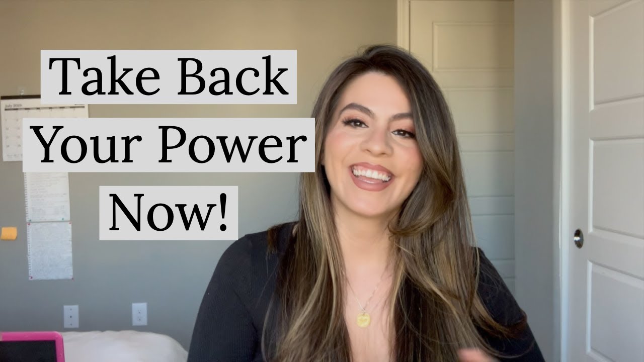 Taking Back Your Power! How To Feel More Powerful Today - YouTube
