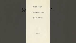 Faith That Brings Peace | Luke 7:50 | Daily Bible Verse