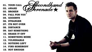 Secondhand Serenade: The Best of Top 10 Essential Tracks