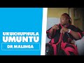 Ukukhuphula Umuntu - Dr Malinga