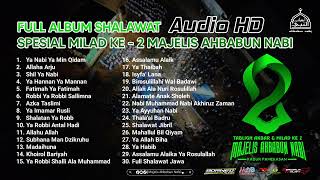  Album Shalawat Spesial Milad Ke 2 Majelis Ahbabun Nabi   Hd  Bass  25 Juli 2023 M